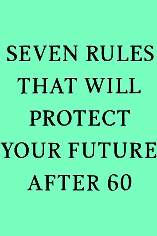 SEVEN RULES
