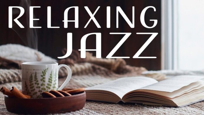 RELAXING JAZZ